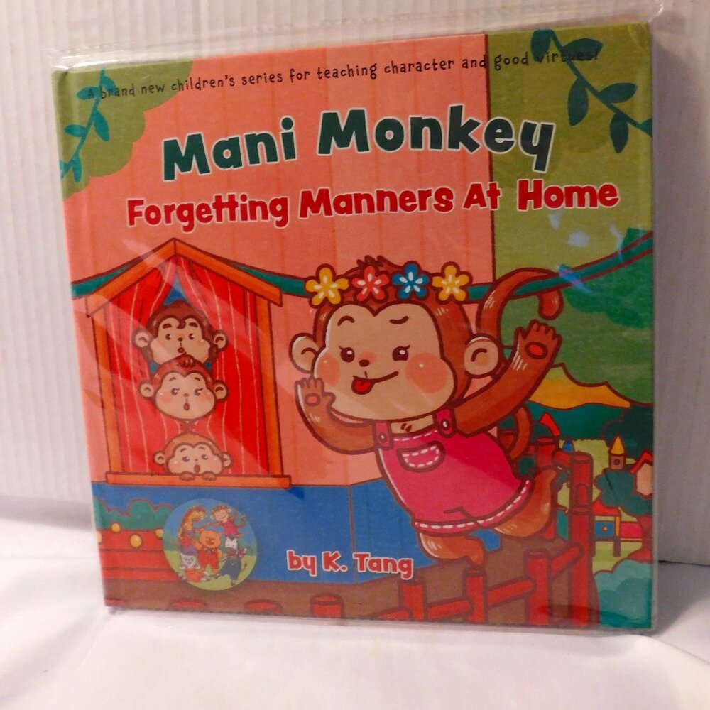 Mani Monkey Forgetting Manners At Home Hardcover Children's Book